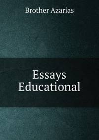 Essays Educational