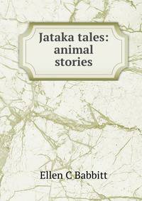 Jataka tales: animal stories