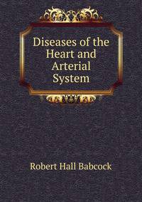 Diseases of the Heart and Arterial System