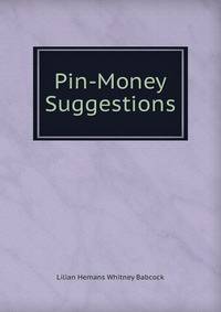 Pin-Money Suggestions