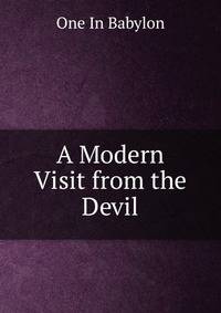 A Modern Visit from the Devil