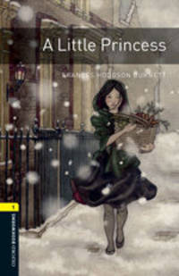 Oxford Bookworms Library 1: A Little Princess (+ Audio CD)