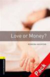 Oxford Book Wormsrary 1: Love Or Money? Pack 3E