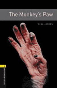 Oxford Bookworms Library 1: The Monkey's Paw
