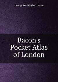 Bacon's Pocket Atlas of London