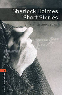 Oxford Book Wormsrary 2: Sherlock Holme S Short Stories 3E