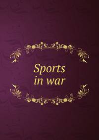 Sports in war