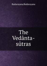 The Vedanta-sutras