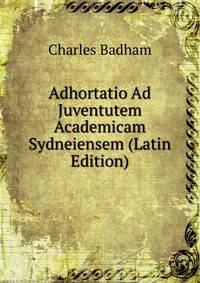 Adhortatio Ad Juventutem Academicam Sydneiensem (Latin Edition)