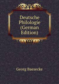 Deutsche Philologie (German Edition)