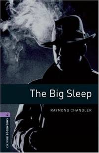 Oxford Bookworms Library 4: The Big Sleep