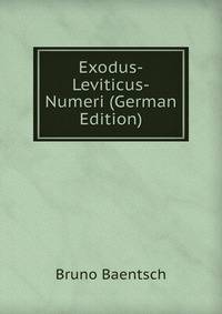 Exodus-Leviticus-Numeri (German Edition)