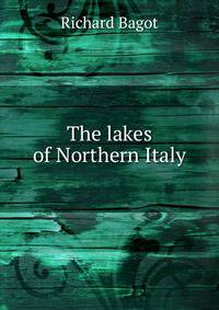 The lakes of Northern Italy