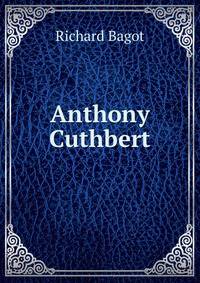 Anthony Cuthbert