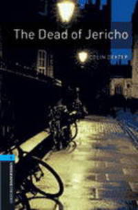 Oxford Bookworms Library 5: The Dead of Jericho