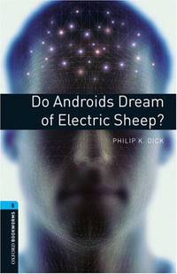 Oxford Book Wormsrary 5: Do Androids Dream Of Eleclassic Tales Sh? 3E