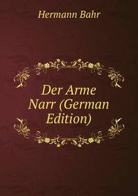 Der Arme Narr (German Edition)