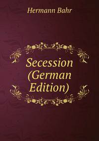 Secession (German Edition)