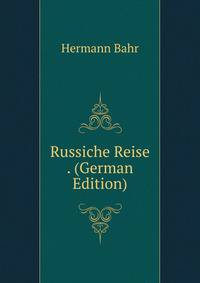 Russiche Reise . (German Edition)