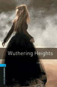 Oxford Book Worms Library 5: Wuthering Heights 3E