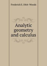 Analytic geometry and calculus