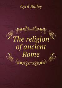 The religion of ancient Rome