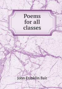 Poems for all classes