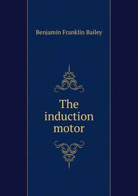 The induction motor