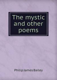 The mystic and other poems