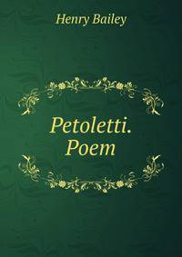 Petoletti. Poem