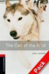 Oxford Book Wormsrary 3: Call Of The Wild Pack 3E