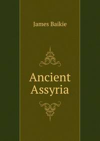 Ancient Assyria
