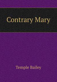 Contrary Mary