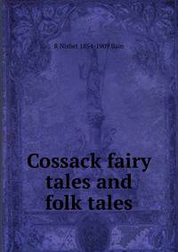 Cossack fairy tales and folk tales