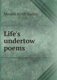 Life's undertow poems