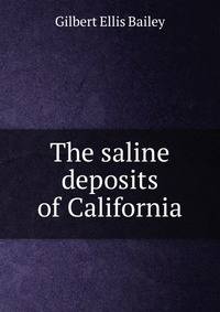 The saline deposits of California