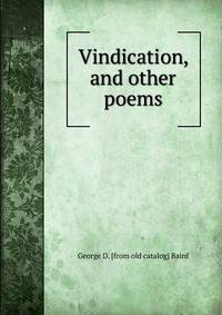 Vindication, and other poems