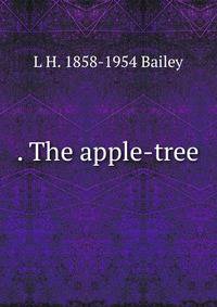 . The apple-tree
