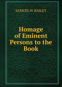 Homage of Eminent Persons to the Book