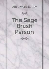 The Sage Brush Parson