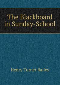 The Blackboard in Sunday-School