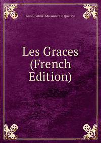 Les Graces (French Edition)