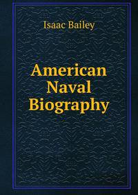 American Naval Biography