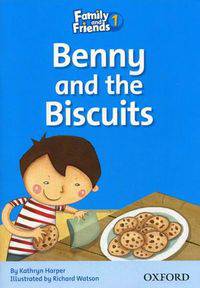 Family And Friends Readers 1D Benny and the Biscuits