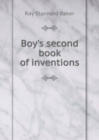 Boy's second book of inventions