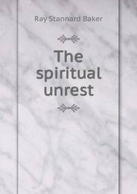 The spiritual unrest