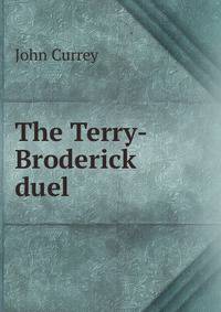 The Terry-Broderick duel