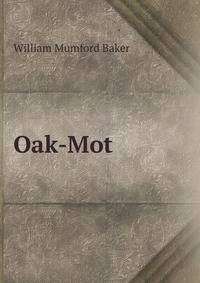 Oak-Mot