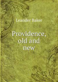 Providence, old and new