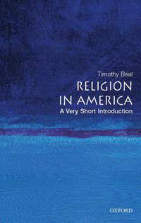 Religion in America: A Very Short Introduction